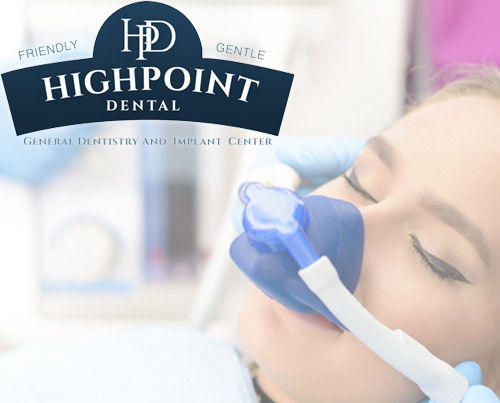 Complimentary Nitrous Oxide Highpoint Dental Care and Implant Center